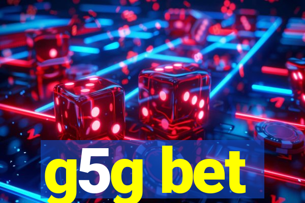 g5g bet